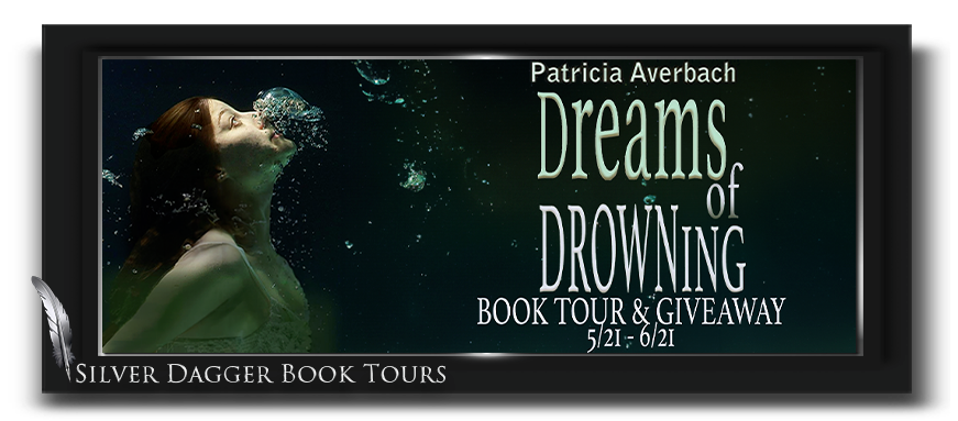Dreams of Drowning Book Tour & Giveaway - 5/21 to 6/21 - Author Sahara ...